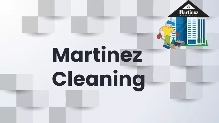 martinez cleaning
