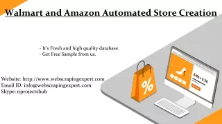Walmart and Amazon Automated Store Creation