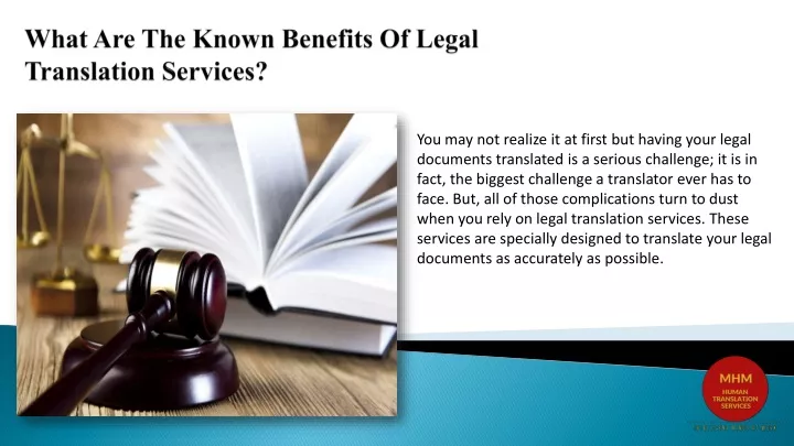 what are the known benefits of legal translation services