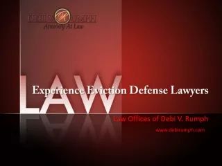 Experience Eviction Defense Lawyers
