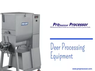 Find the Deer Processing Equipment That’s Right for You