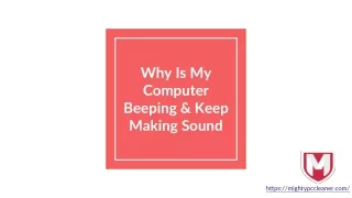 Why Is My Computer Beeping & Keep Making Sound