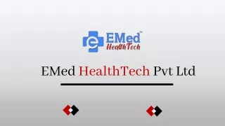 emedhealthtechpvt ltd