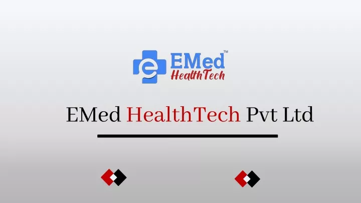 emedhealthtechpvt ltd