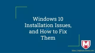 Windows 10 Installation Issues, and How to Fix Them