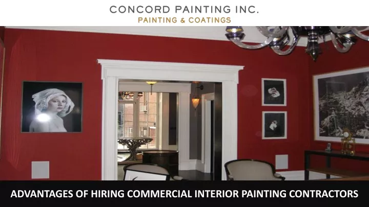 advantages of hiring commercial interior painting