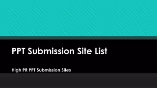 PPT Submission Sites List | Free PPT Submission Website List | DMIR List