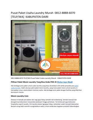 Pusat Paket Usaha Laundry Murah  0812-8888-6070 [TELP/WA]  KABUPATEN DAIRI
