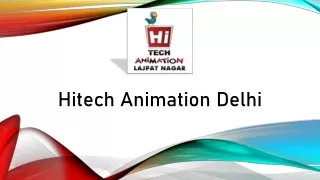 Hitech animation Delhi