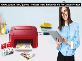 www.canon.com/ijsetup - Drivers Installation Guide for Canon Printer