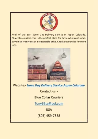 Same Day Delivery Service Aspen Colorado | Bluecollarcouriers.com