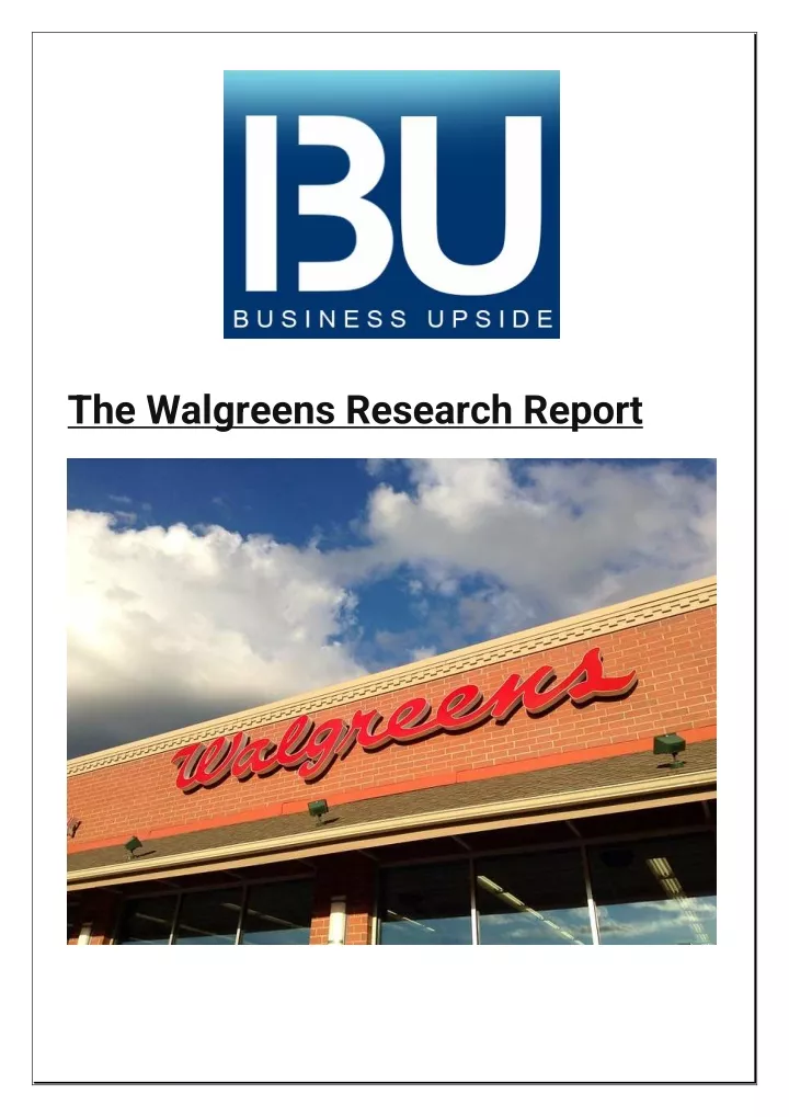 the walgreens research report