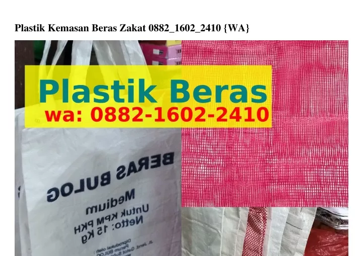 plastik kemasan beras zakat 0882 1602 2410 wa