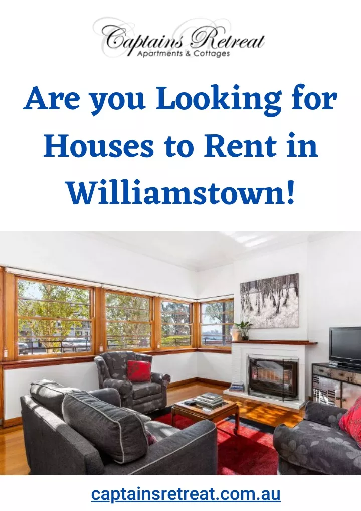 are you looking for houses to rent in williamstown