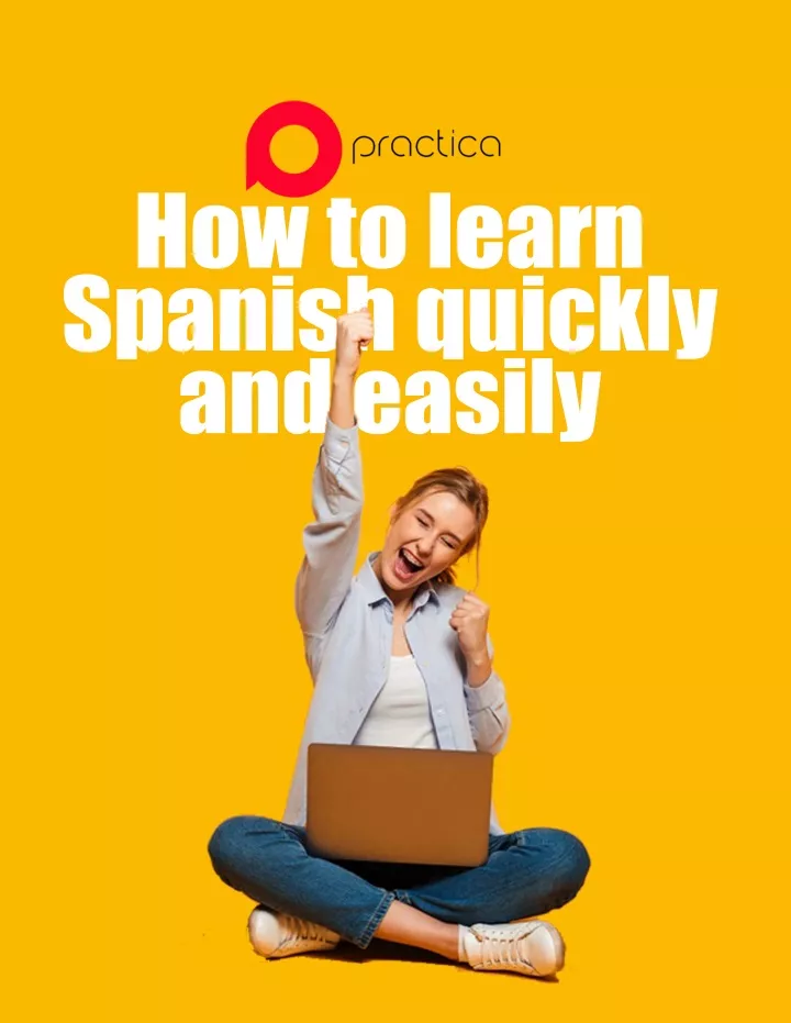 how to learn spanish quickly and easily