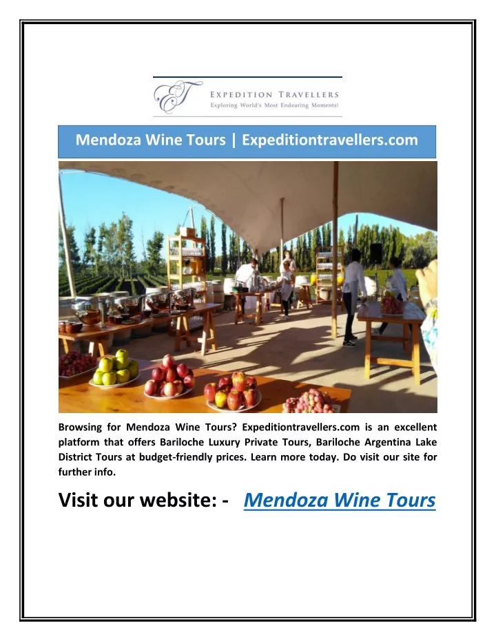 mendoza wine tours expeditiontravellers com