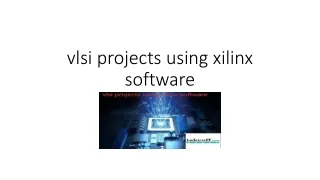 vlsi projects using Xilinx software