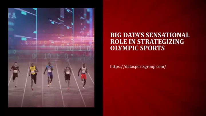 big data s sensational role in strategizing olympic sports