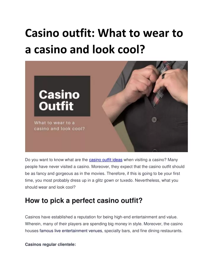 casino outfit what to wear to a casino and look