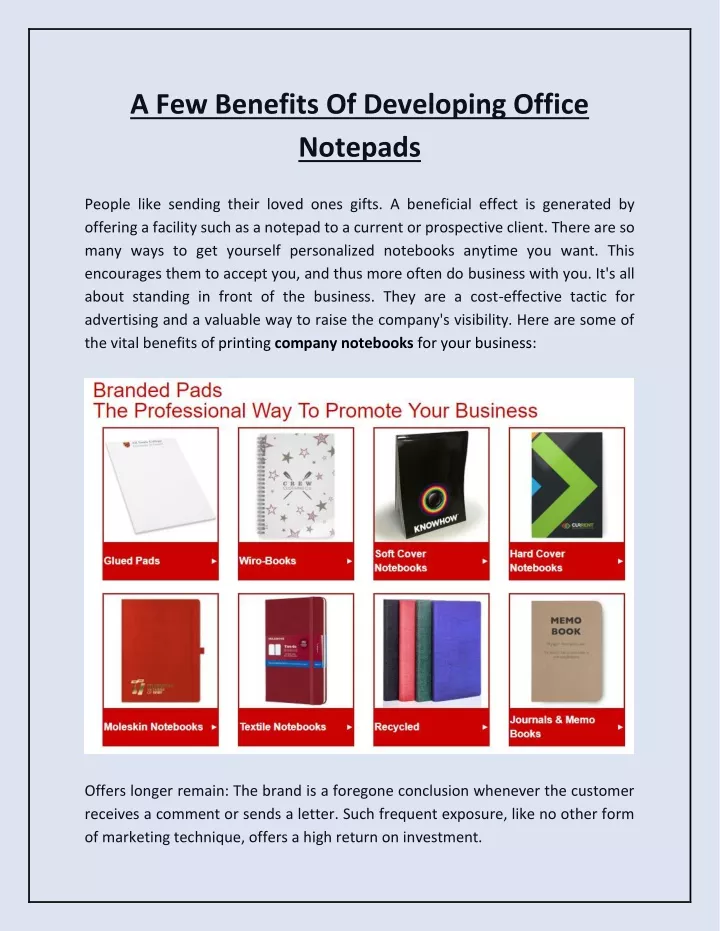 a few benefits of developing office notepads