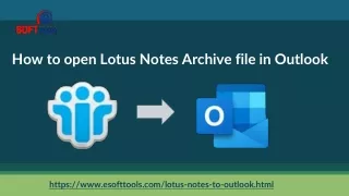How to open Lotus Notes Archive file in Outlook