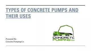 types of concrete pumps and their uses
