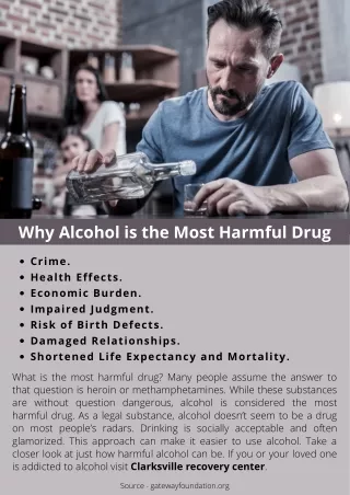 Why Alcohol is the Most Harmful Drug