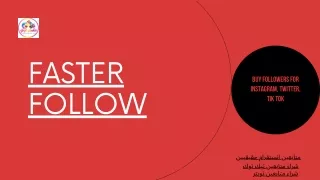 Faster Follow - Buy followers for Instagram, Twitter, Tik Tok