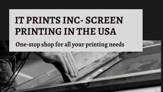 It Prints Inc- Screen Printing in the USA