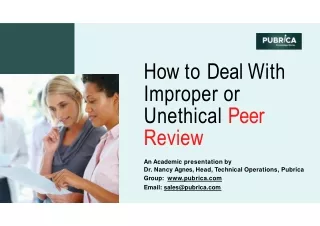 how to deal with improper or unethical peer review