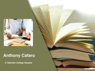 Anthony Cafaro |  Talented College Student