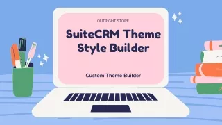 SuiteCRM Theme Style Builder