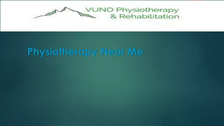 physiotherapy near me