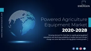 Powered Agriculture Equipment Market Opportunities And Emerging Trends 2020-2027