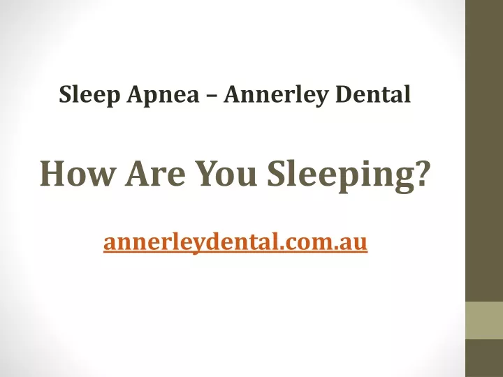 Ppt Sleep Apnea Treatment Brisbane Annerley Dental Powerpoint