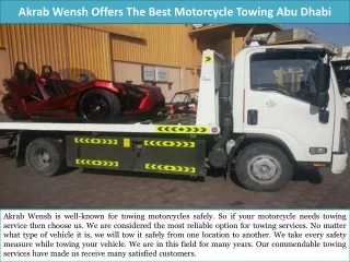 Akrab Wensh Offers The Best Motorcycle Towing Abu Dhabi