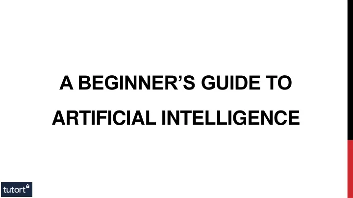 a beginner s guide to artificial intelligence