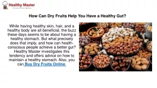 How Can Dry Fruits Help You Have a Healthy Gut