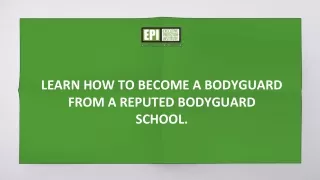 learn how to become a bodyguard from a reputed bodyguard school