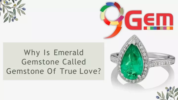 why is emerald gemstone called gemstone of true love