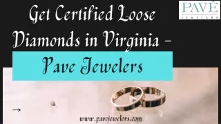 Buying Loose Diamonds In Virginia Is No More A Task!