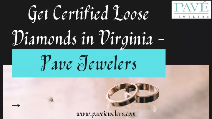 get certified loose diamonds in virginia pave