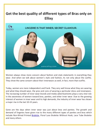 Get the best quality of different types of Bras only on Ellixy