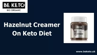 Hazelnut Creamer On Keto Diet