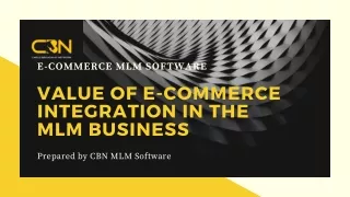 VALUE OF E-COMMERCE INTEGRATION IN THE MLM BUSINESS