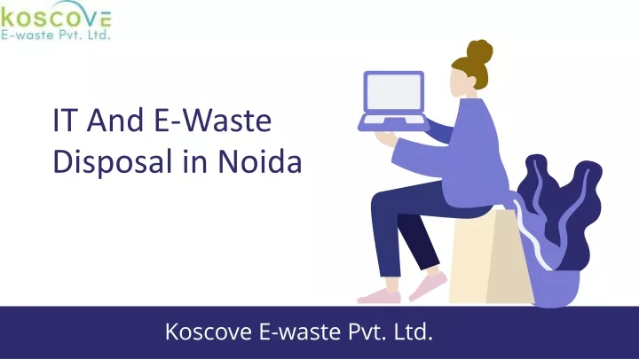 it and e waste disposal in noida