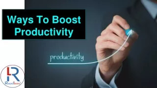 ways to boost productivity