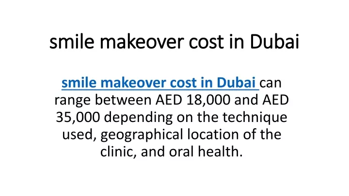 smile makeover cost in dubai