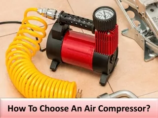 how to choose an air compressor