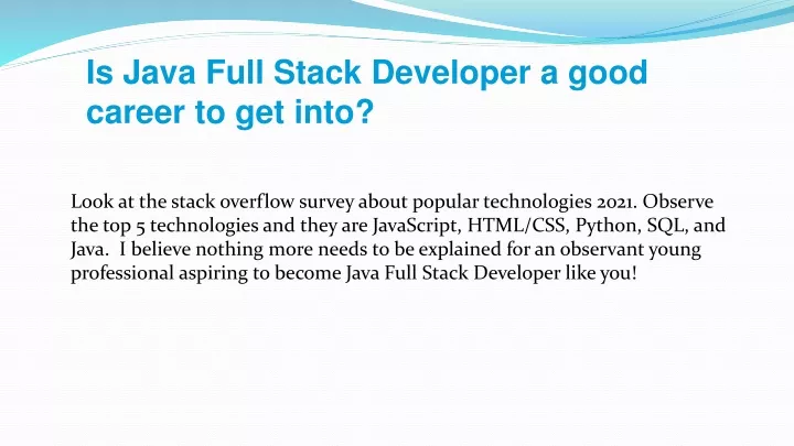is java full stack developer a good career